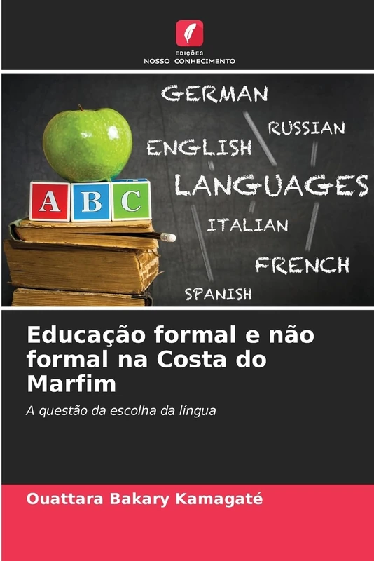 Educação formal e não formal na Costa do Marfim: A questão da escolha da língua
