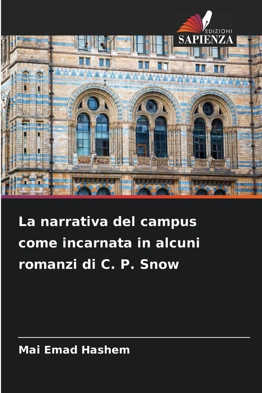 La narrativa del campus come incarnata in alcuni romanzi di C. P. Snow - Image 1