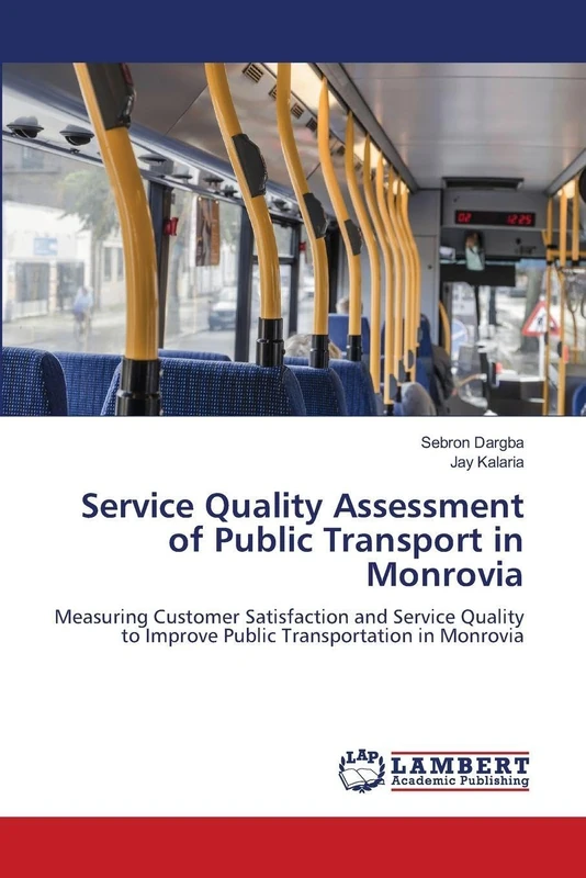 Service Quality Assessment of Public Transport in Monrovia: Measuring Customer Satisfaction and Service Quality to Improve Public Transportation in Monrovia - Image 1