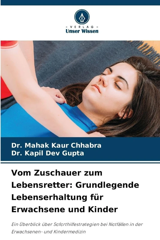 Vom Zuschauer zum Lebensretter: Grundlegende Lebenserhaltung für Erwachsene und Kinder - Image 1