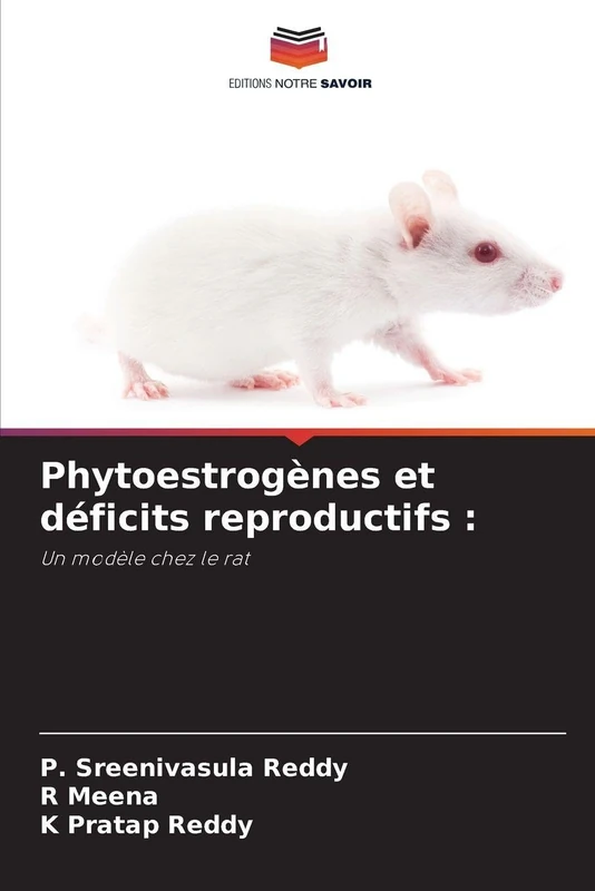 Phytoestrogènes et déficits reproductifs :: Un modèle chez le rat
