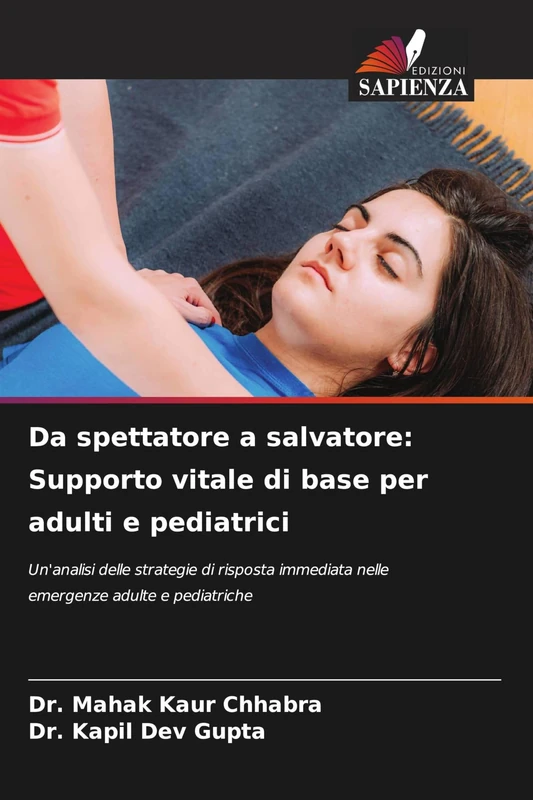 Da spettatore a salvatore: Supporto vitale di base per adulti e pediatrici