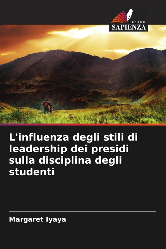 L'influenza degli stili di leadership dei presidi sulla disciplina degli studenti