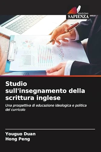 Studio sull'insegnamento della scrittura inglese: Una prospettiva di educazione ideologica e politica del curricolo