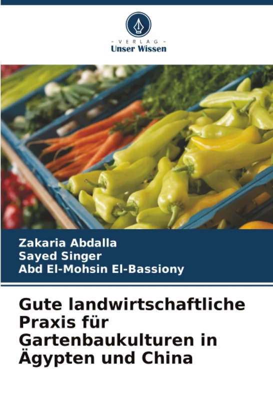 Gute landwirtschaftliche Praxis für Gartenbaukulturen in Ägypten und China - Image 1