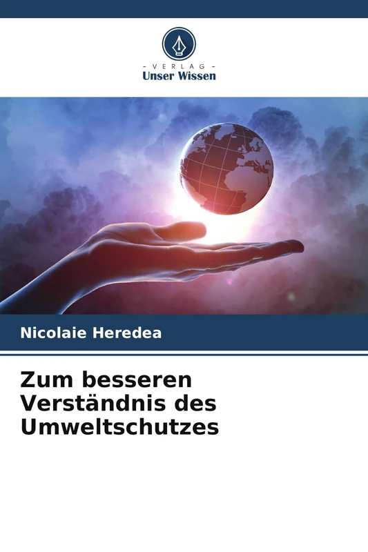 Zum besseren Verständnis des Umweltschutzes