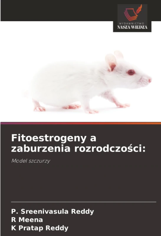Fitoestrogeny a zaburzenia rozrodczości:: Model szczurzy