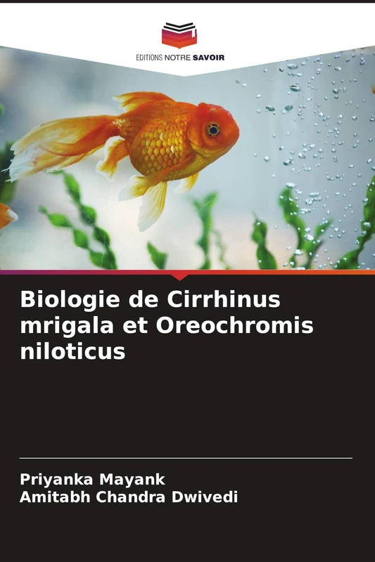 Biologie de Cirrhinus mrigala et Oreochromis niloticus