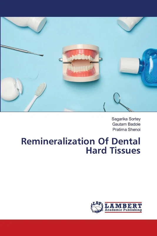 Remineralization Of Dental Hard Tissues - Image 1