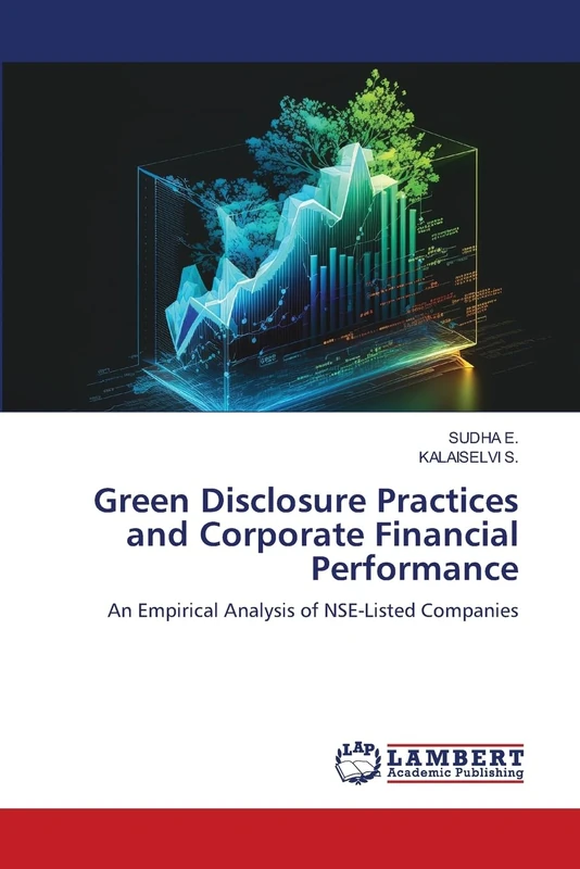 Green Disclosure Practices and Corporate Financial Performance: An Empirical Analysis of NSE-Listed Companies
