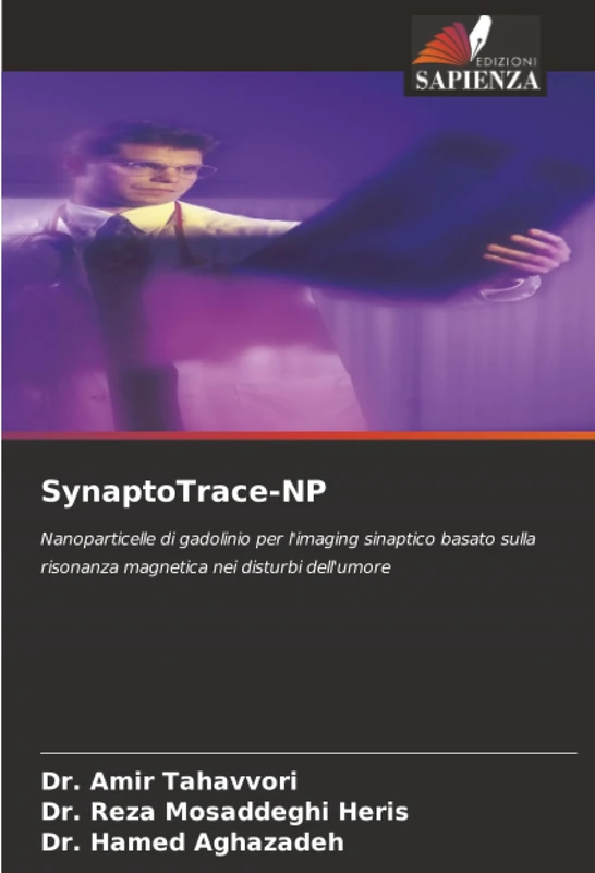 SynaptoTrace-NP: Nanoparticelle di gadolinio per l'imaging sinaptico basato sulla risonanza magnetica nei disturbi dell'umore - Image 1