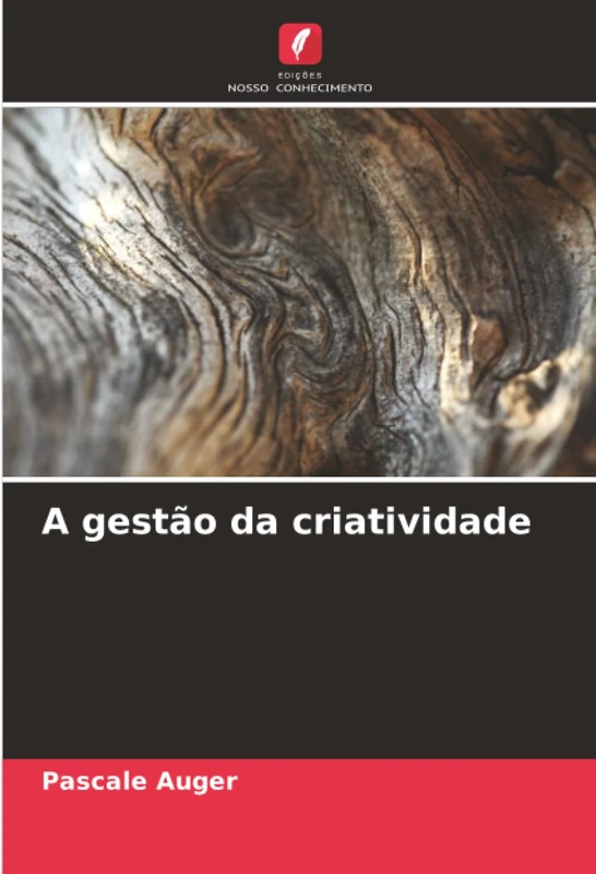 A gestão da criatividade