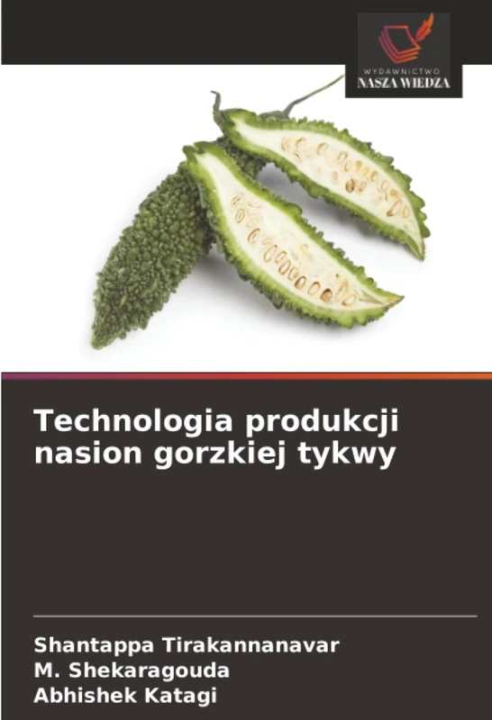 Technologia produkcji nasion gorzkiej tykwy