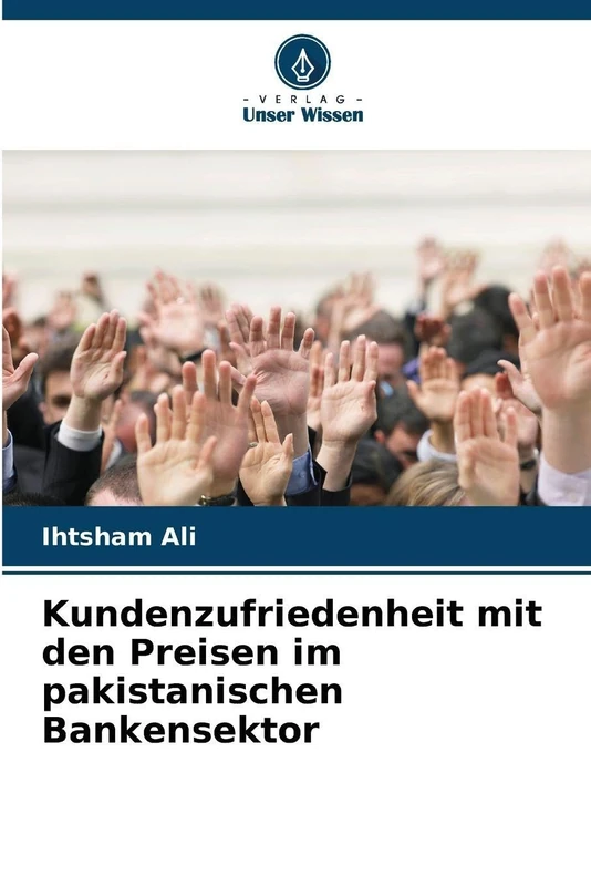 Kundenzufriedenheit mit den Preisen im pakistanischen Bankensektor