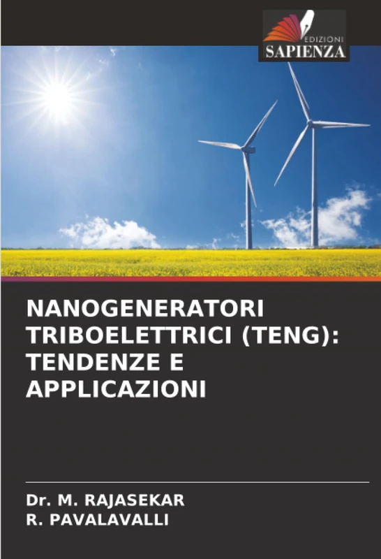 NANOGENERATORI TRIBOELETTRICI (TENG): TENDENZE E APPLICAZIONI