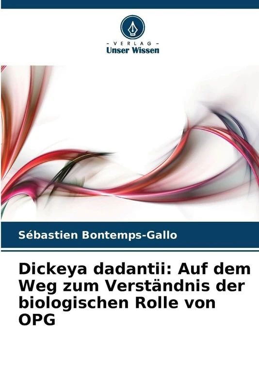 Dickeya dadantii: Auf dem Weg zum Verständnis der biologischen Rolle von OPG