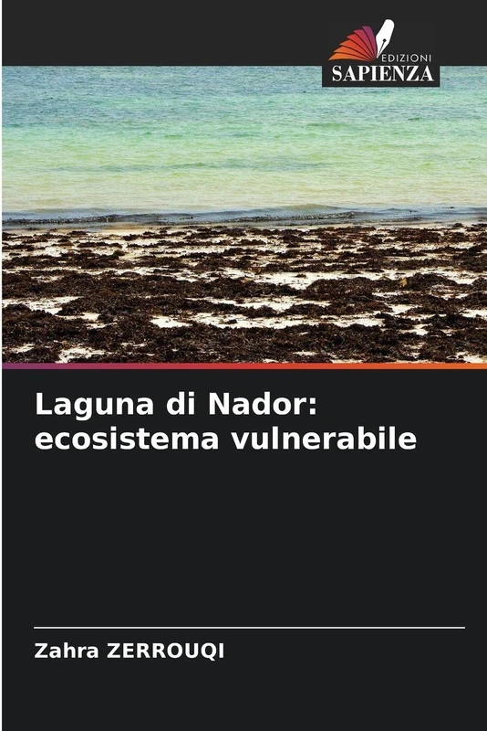 Laguna di Nador: ecosistema vulnerabile