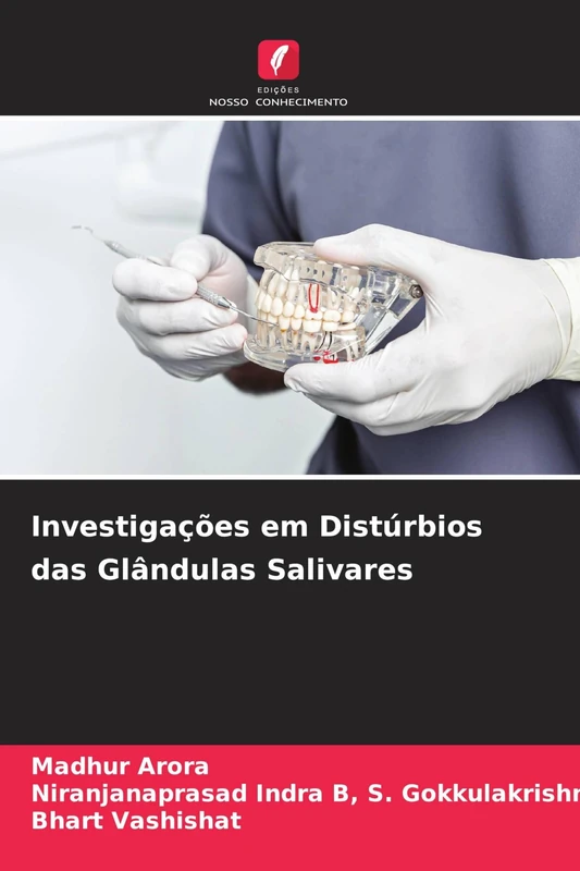 Investigações em Distúrbios das Glândulas Salivares