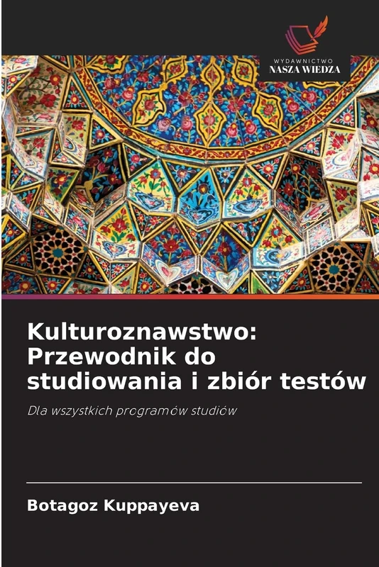 Kulturoznawstwo: Przewodnik do studiowania i zbiór testów: Dla wszystkich programów studiów - Image 1
