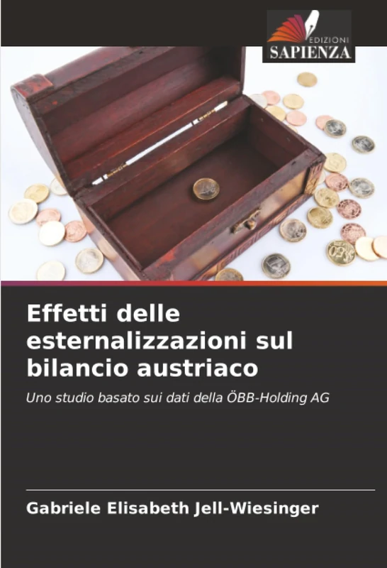 Effetti delle esternalizzazioni sul bilancio austriaco: Uno studio basato sui dati della ÖBB-Holding AG - Image 1