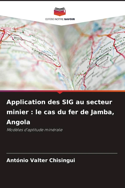 Application des SIG au secteur minier: le cas du fer de Jamba, Angola