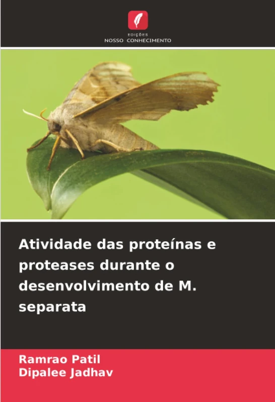 Atividade das proteínas e proteases durante o desenvolvimento de M. separata