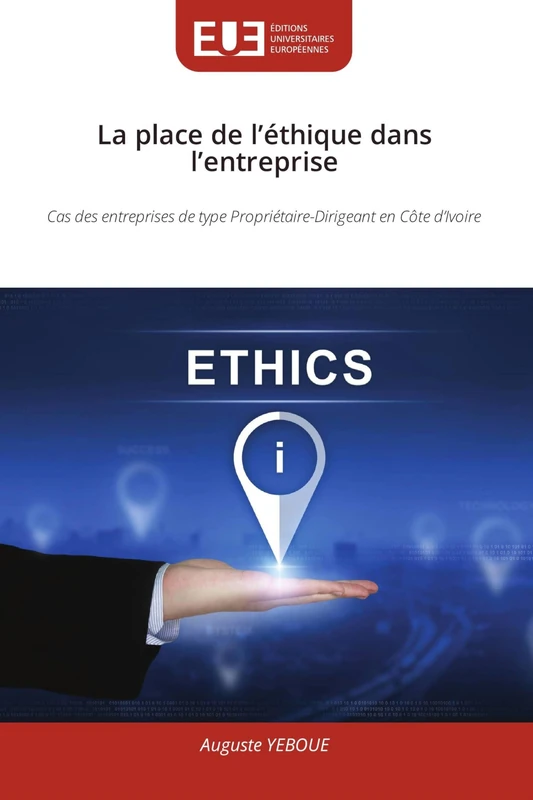 La place de l'éthique dans l'entreprise: Cas des entreprises de type Propriétaire-Dirigeant en Côte d'Ivoire - Image 1