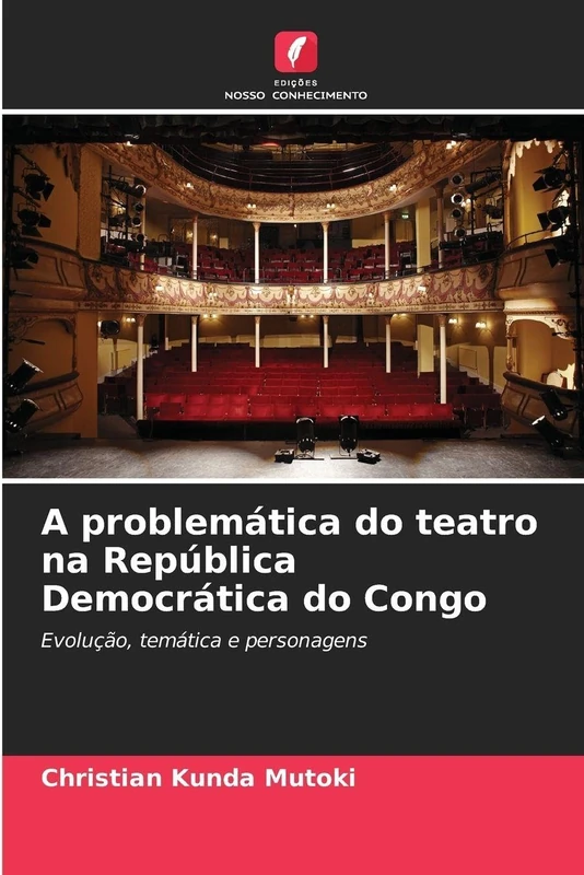 A problemática do teatro na República Democrática do Congo: Evolução, temática e personagens