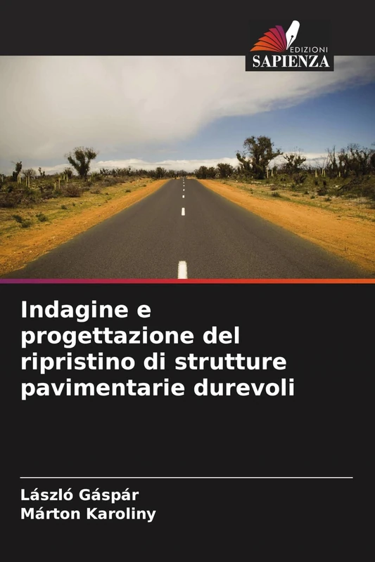 Indagine e progettazione del ripristino di strutture pavimentarie durevoli