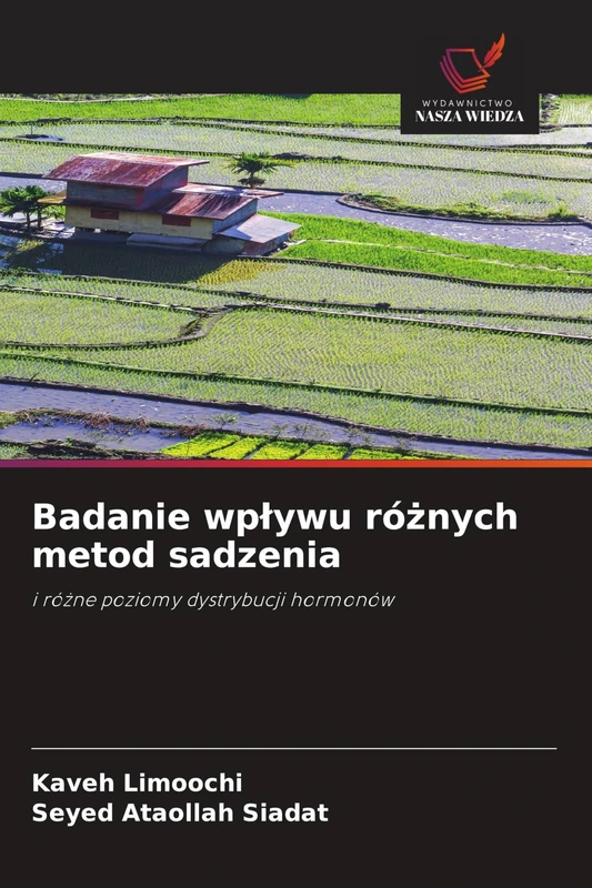 Badanie wplywu różnych metod sadzenia: i ró¿ne poziomy dystrybucji hormonów