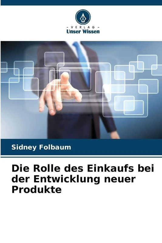 Die Rolle des Einkaufs bei der Entwicklung neuer Produkte
