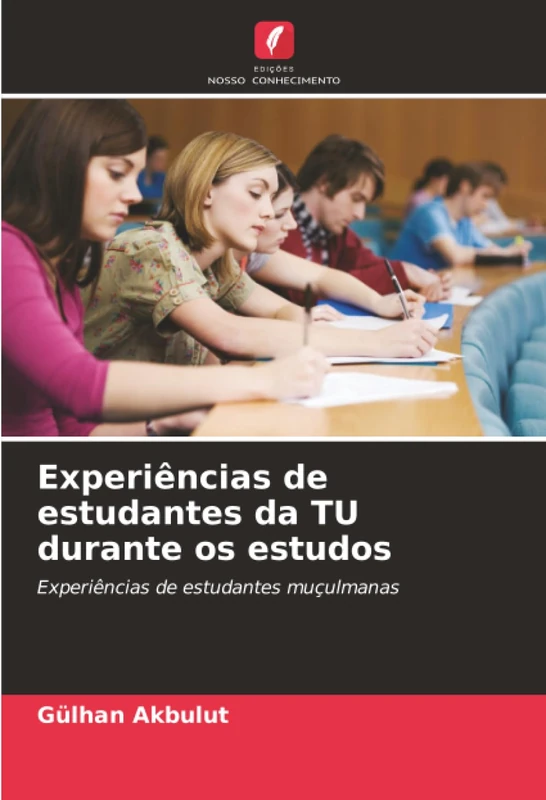 Experiências de estudantes da TU durante os estudos: Experiências de estudantes muçulmanas