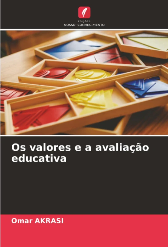 Os valores e a avaliação educativa