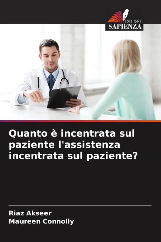 Quanto è incentrata sul paziente l'assistenza incentrata sul paziente? - Image 1