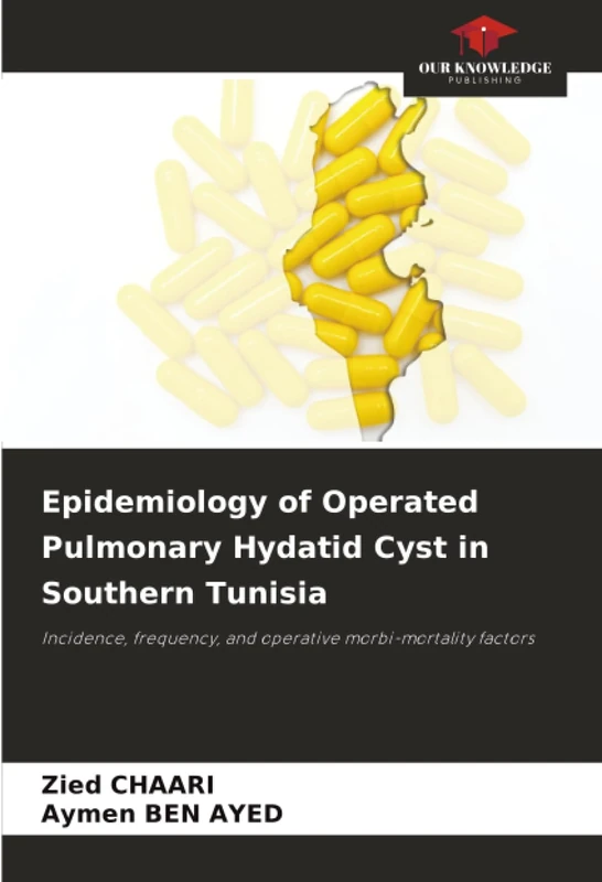 Epidemiology of Operated Pulmonary Hydatid Cyst in Southern Tunisia: Incidence, frequency, and operative morbi-mortality factors