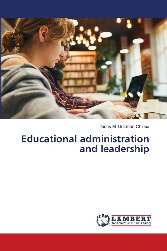 Educational administration and leadership