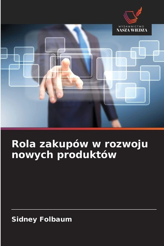 Rola zakupów w rozwoju nowych produktów
