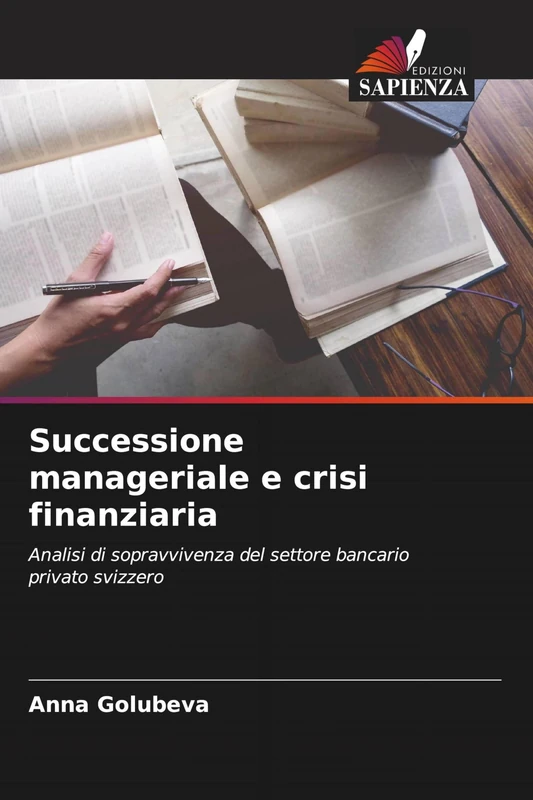 Successione manageriale e crisi finanziaria: Analisi di sopravvivenza del settore bancario privato svizzero