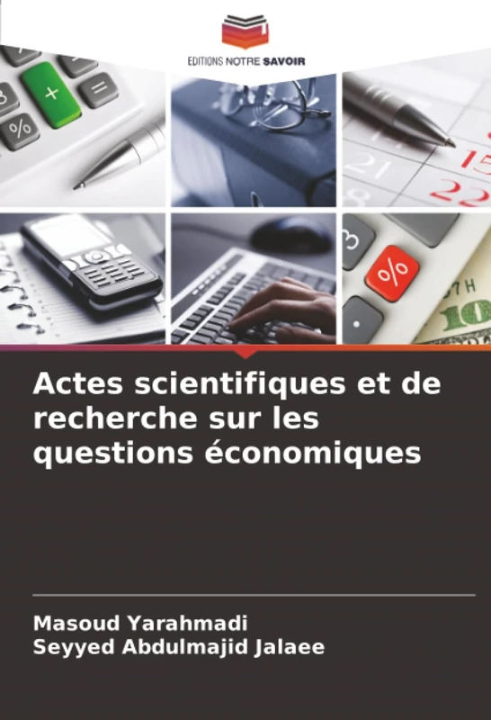 Actes scientifiques et de recherche sur les questions économiques