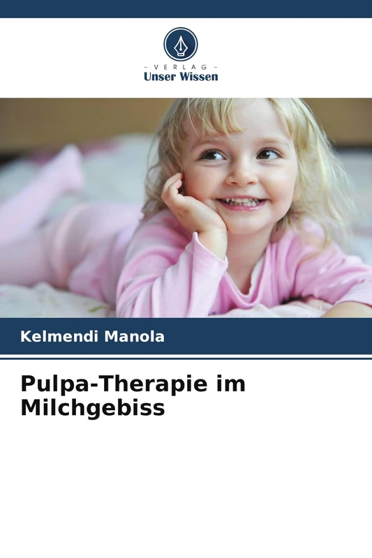 Pulpa-Therapie im Milchgebiss
