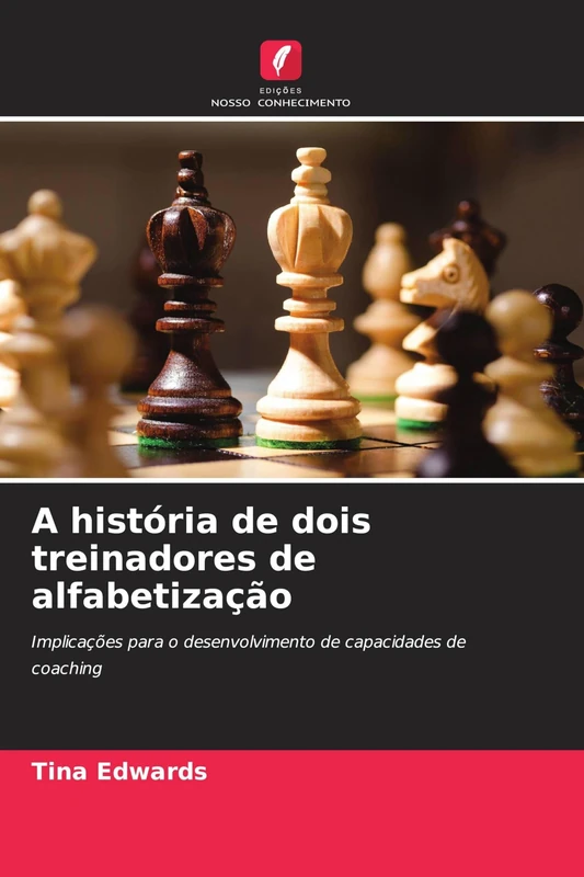 A história de dois treinadores de alfabetização: Implicações para o desenvolvimento de capacidades de coaching