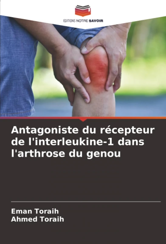 Antagoniste du récepteur de l'interleukine-1 dans l'arthrose du genou