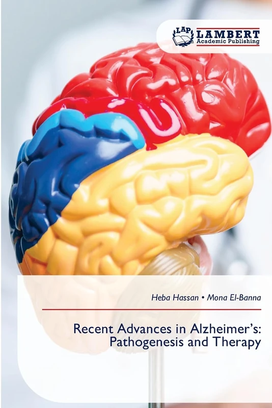 Recent Advances in Alzheimer's: Pathogenesis and Therapy - Image 1