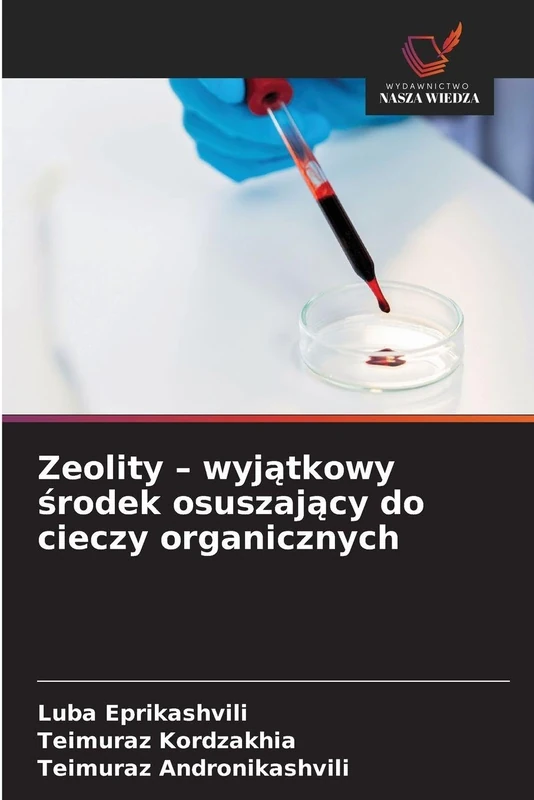 Zeolity - wyjątkowy środek osuszający do cieczy organicznych - Image 1