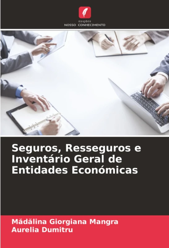 Seguros, Resseguros e Inventário Geral de Entidades Económicas