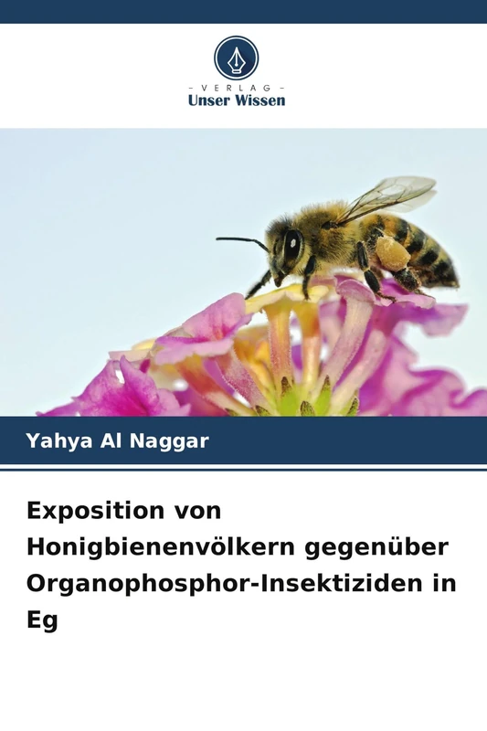 Exposition von Honigbienenvölkern gegenüber Organophosphor-Insektiziden in Eg - Image 1
