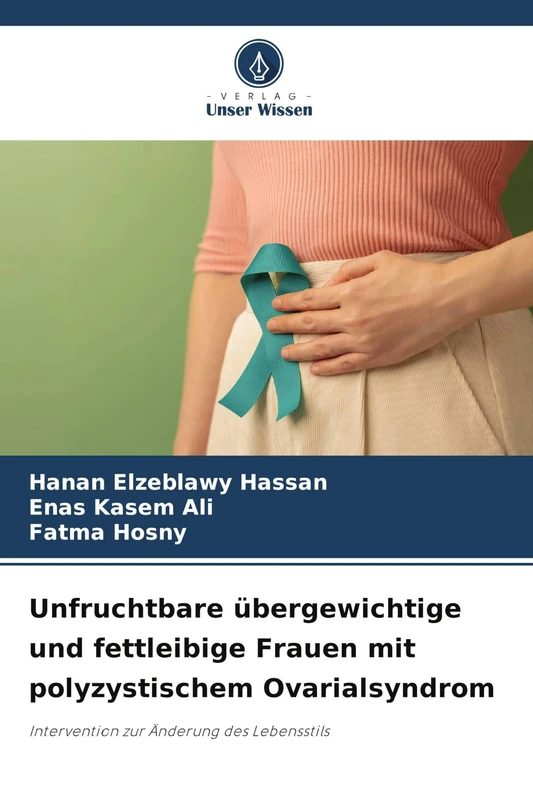 Unfruchtbare übergewichtige und fettleibige Frauen mit polyzystischem Ovarialsyndrom: Intervention zur Änderung des Lebensstils - Image 1