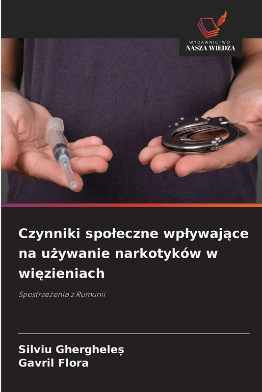 Czynniki spoleczne wplywające na używanie narkotyków w więzieniach: Spostrze¿enia z Rumunii - Image 1