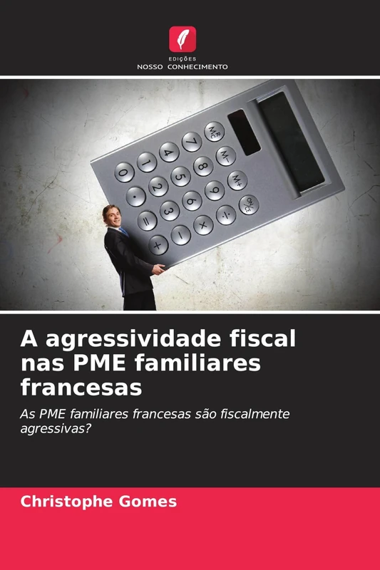 A agressividade fiscal nas PME familiares francesas: As PME familiares francesas são fiscalmente agressivas? - Image 1