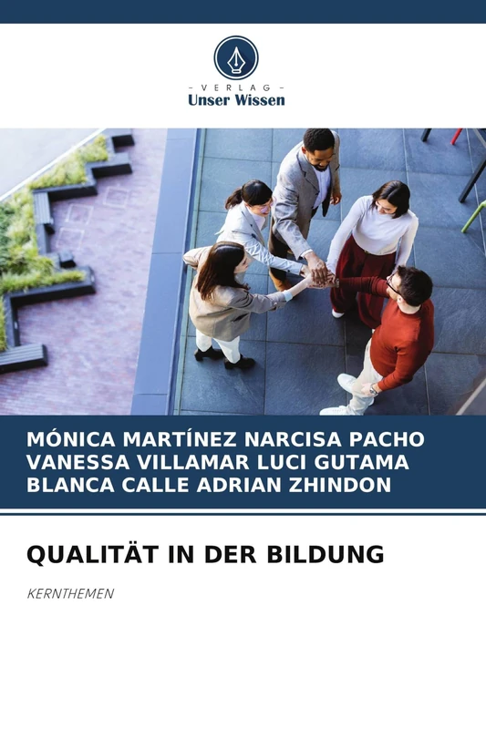 Qualität in Der Bildung: KERNTHEMEN
